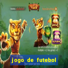 jogo de futebol com dinheiro infinito